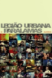Legião Urbana e Paralamas Juntos Trailer
