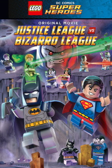 LEGO DC Comics Super Heroes: Justice League vs. Bizarro League Trailer