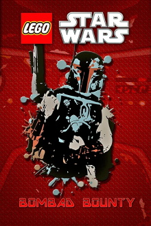 LEGO Star Wars: Bombad Bounty Trailer