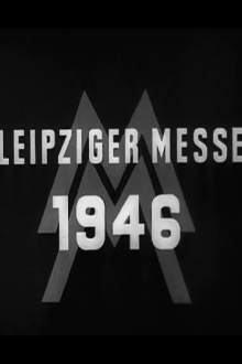 Leipziger Messe 1946 Trailer