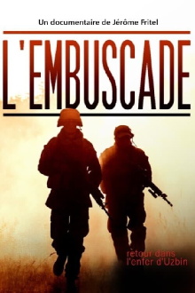 L'Embuscade : retour dans l'enfer d'Uzbin Trailer