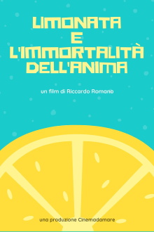 Lemonade and the Immortality of Soul Trailer
