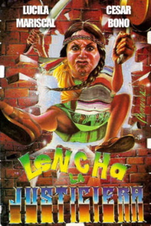 Lencha la justiciera Trailer