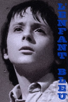 L'enfant bleu Trailer