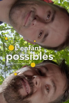 L'enfant de tous les possibles Trailer