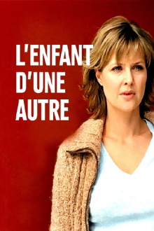 L'Enfant d'une autre Trailer