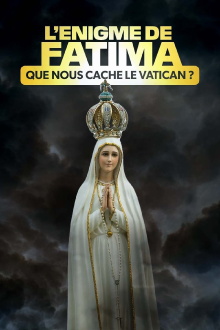 L'Énigme de Fatima : Que nous cache le Vatican ? Trailer