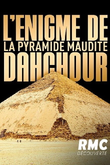 L'Énigme de la pyramide maudite : Dahchour Trailer
