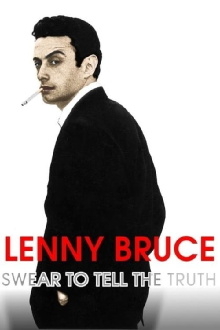 Lenny Bruce: Swear to Tell the Truth Trailer