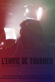 L’Envie de tourner Trailer