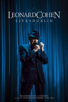 Leonard Cohen - Live in Dublin Trailer