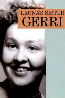 Leona's Sister Gerri Trailer