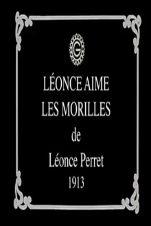 Léonce Loves Morels Trailer