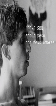 Leonilson, Sob o Peso dos Meus Amores Trailer