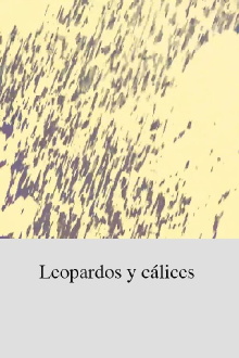 Leopardos y cálices Trailer