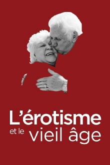 L'érotisme et le vieil âge Trailer