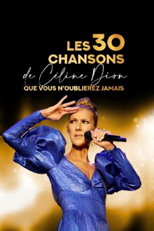 Les 30 chansons de Céline Dion que vous n'oublierez jamais Trailer