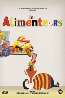 Les Alimenteurs Trailer