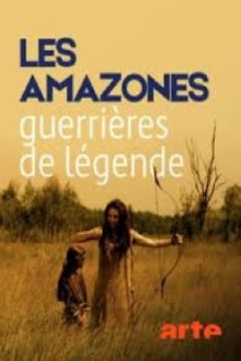 Les Amazones, guerrières de légendes Trailer