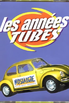 Les Années Tube Trailer