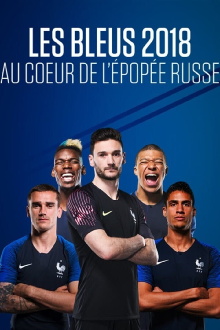 Les Bleus 2018: The Russian Epic Trailer