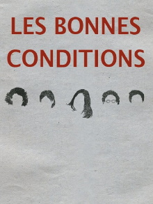 Les bonnes conditions Trailer