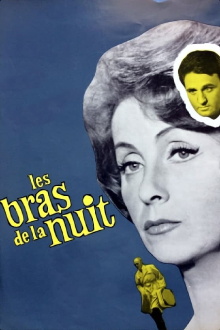 Les Bras de la nuit Trailer