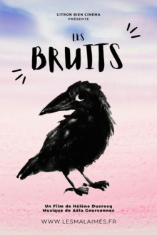 Les Bruits Trailer