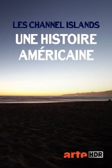 Les Channel Islands, une histoire américaine Trailer