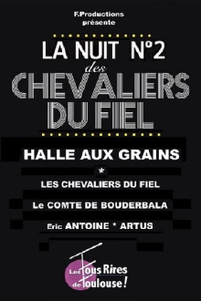 Les Chevaliers du Fiel : La nuit des Chevaliers du Fiel n°2 Trailer