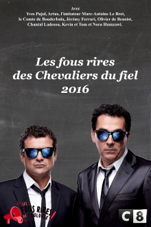 Les Chevaliers du fiel : Les fous rires de 2016 Trailer