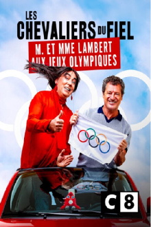 Les Chevaliers du fiel : M. et Mme Lambert aux Jeux olympiques Trailer