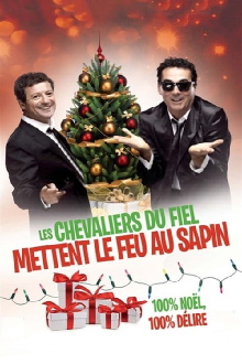 Les Chevaliers du Fiel - Mettent le feu au sapin ! Trailer