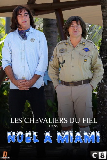 Les Chevaliers Du Fiel : Noël à Miami Trailer