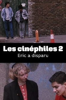 Les cinéphiles 2 : Eric a disparu Trailer