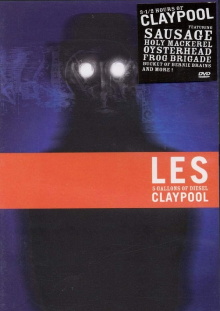Les Claypool: 5 Gallons Of Diesel Trailer