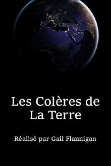 Les colères de la Terre Trailer