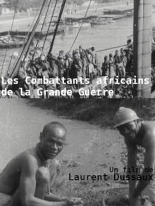 Les Combattants africains de la grande guerre Trailer