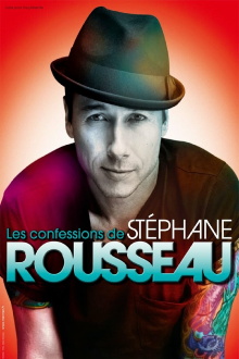 Les confessions de Stéphane Rousseau Trailer
