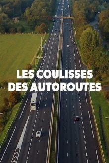 Les coulisses des autoroutes Trailer