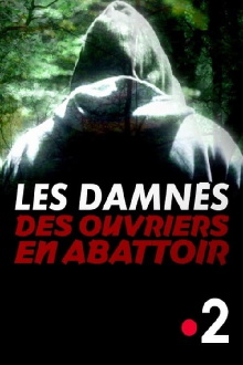 Les Damnés: Des ouvriers en abattoir Trailer