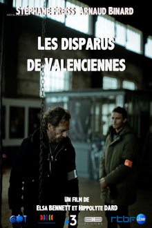 Les Disparus de Valenciennes Trailer
