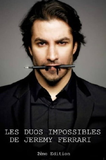 Les Duos impossibles de Jérémy Ferrari : 2ème édition Trailer