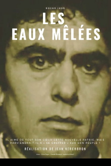 Les Eaux mêlées Trailer