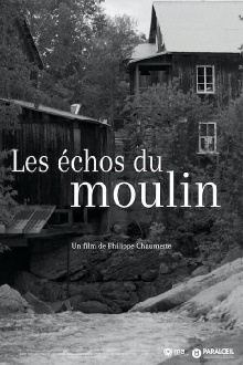 Les échos du moulin Trailer