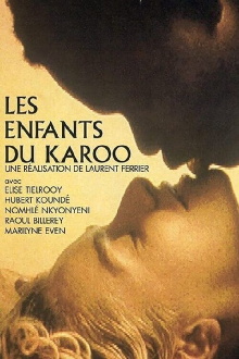 Les Enfants du Karoo Trailer
