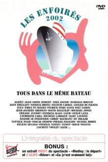 Les Enfoirés 2002 - Tous dans le même bateau Trailer