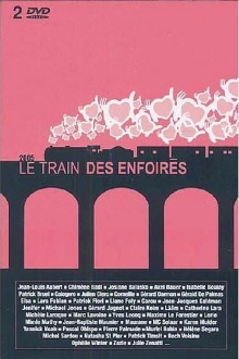 Les Enfoirés 2005 - Le train des Enfoirés Trailer