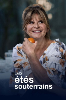 Les étés souterrains Trailer