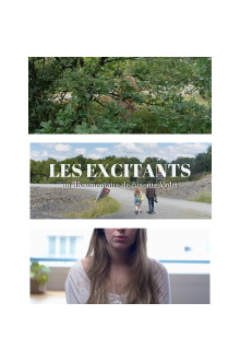 Les Excitants Trailer